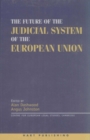 Image for The future of the judicial system of the European Union