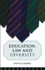Image for Education, Law and Diversity