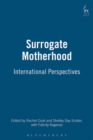 Image for Surrogate motherhood  : international perspectives