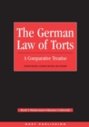 Image for The German law of Torts  : a comparative treatise