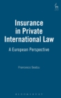 Image for Insurance in private international law  : a European perspective