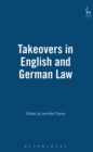 Image for Takeovers in English and German Law