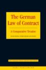 Image for The German Law of Contract : A Comparative Treatise