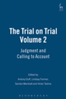 Image for The trial on trialVol. 2: Judgment and calling to account