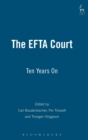 Image for The EFTA Court  : ten years on