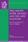Image for Precarious Work, Women and the New Economy : The Challenge to Legal Norms