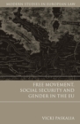 Image for Free movement, social security and gender in the EU