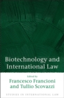 Image for Biotechnology and International Law