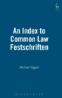 Image for An Index to Common Law Festschriften