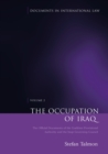 Image for The occupation of IraqVolume II,: The official documents of the Coalition Provisional Authority and the Iraqi Governing Council