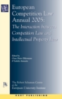 Image for European competition law annual 2005  : the interaction between competition law and intellectual property law