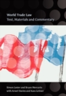 Image for World trade law  : texts, materials and commentary