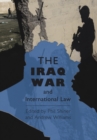 Image for The Iraq War and international law
