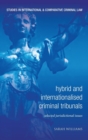 Image for Hybrid and internationalised criminal tribunals  : selected jurisdictional issues