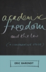 Image for Academic freedom and the law  : a comparative study