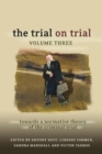 Image for The trial on trialVol. 3: Towards a normative theory of the criminal trial