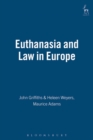 Image for Euthanasia and law in Europe