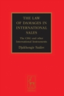 Image for The Law of Damages in the International Sale of Goods