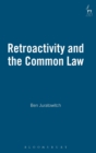 Image for Retroactivity and the Common Law