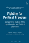 Image for Fighting for political freedom  : comparative studies of the legal complex and political liberalism