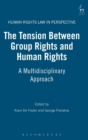 Image for The Tension Between Group Rights and Human Rights