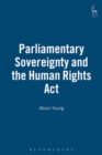 Image for Parliamentary Sovereignty and the Human Rights Act