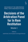 Image for Decisions of the Arbitration Panel for In Rem Restitution, Volume 1