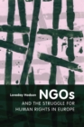 Image for NGOs and the struggle for human rights in Europe