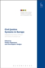 Image for Civil Justice Systems in Europe