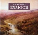 Image for Ken Hildrew&#39;s Exmoor : Celebrating One Mans Vision of Exmoor&#39;s Inspiration Landscape