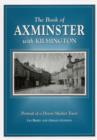 Image for The book of Axminster  : portrait of a Devon market town
