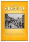 Image for The book of Sidmouth  : celebrating an ancient coastal town