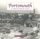 Image for Portsmouth: the Shattered City