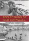 Image for Reflections of Old Cornwall