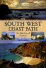Image for The South West coast path  : an illustrated history