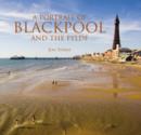 Image for A Portrait of Blackpool and the Fylde