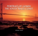 Image for Portrait of Gower &amp; the South Wales Coast