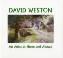 Image for David Weston  : an artist at home and abroad