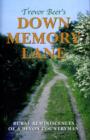 Image for Down Memory Lane : Rural Reminiscences of a Devon Countryman