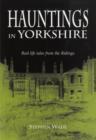 Image for Hauntings in Yorkshire