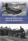 Image for Images of Exeter and East Devon Railways : Classic Photographs from the Maurice Dart Railway Collection