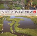 Image for A Broads-eye view 2  : the Norfolk Broads through aerial photography