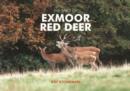 Image for The Spirit of Exmoor Red Deer