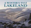 Image for A Winter&#39;s Tale Lakeland