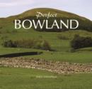 Image for Perfect Bowland