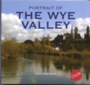 Image for Portrait of the Wye Valley
