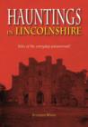 Image for Hauntings in Lincolnshire