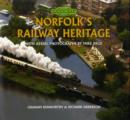 Image for Norfolk&#39;s Railway Heritage