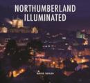 Image for Northumberland Illuminated
