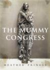 Image for MUMMY CONGRESS